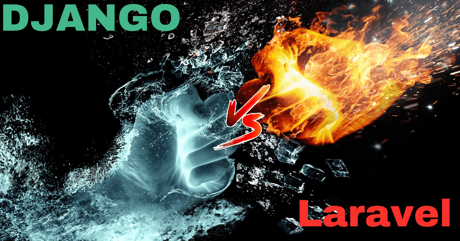Django vs Laravel! Which to choose for your next project?
